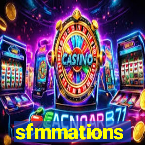 sfmmations