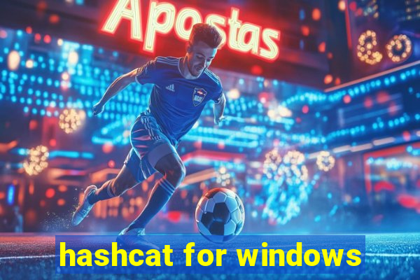 hashcat for windows