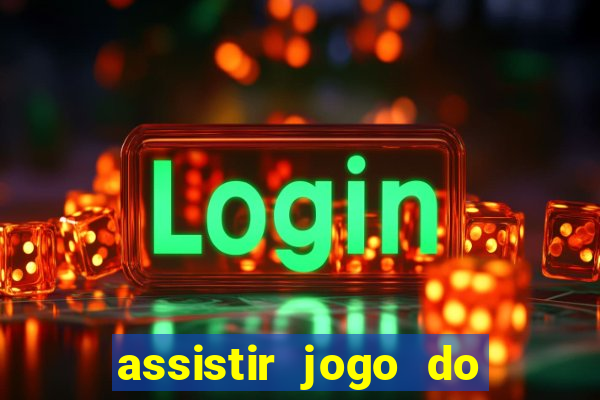assistir jogo do corinthians ao vivo vto
