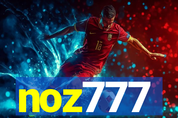 noz777