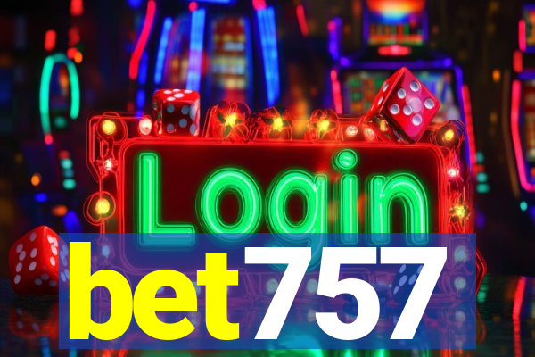 bet757