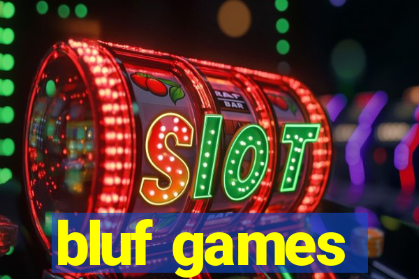 bluf games