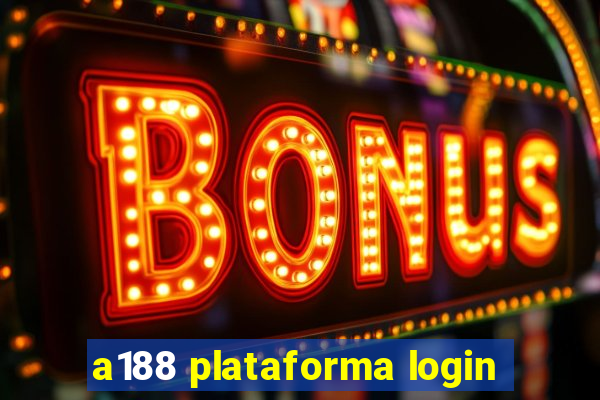 a188 plataforma login