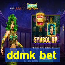 ddmk bet