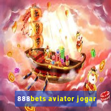 888bets aviator jogar