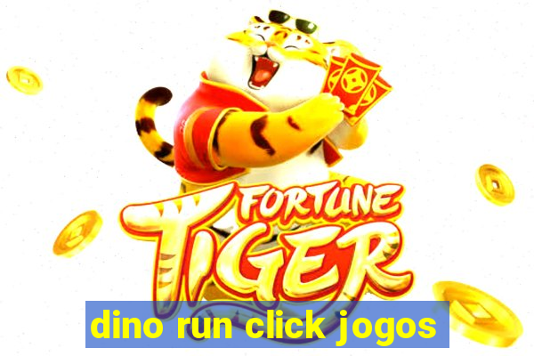 dino run click jogos