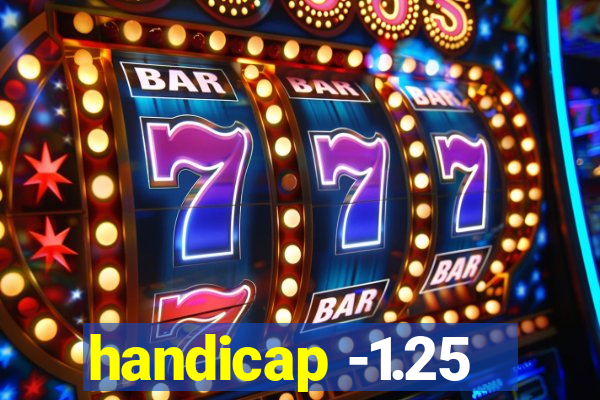handicap -1.25