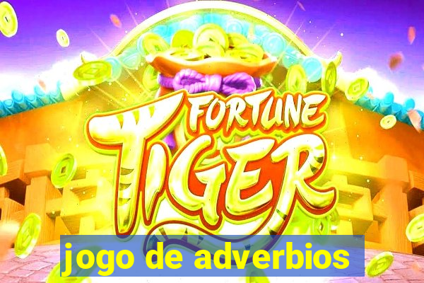 jogo de adverbios
