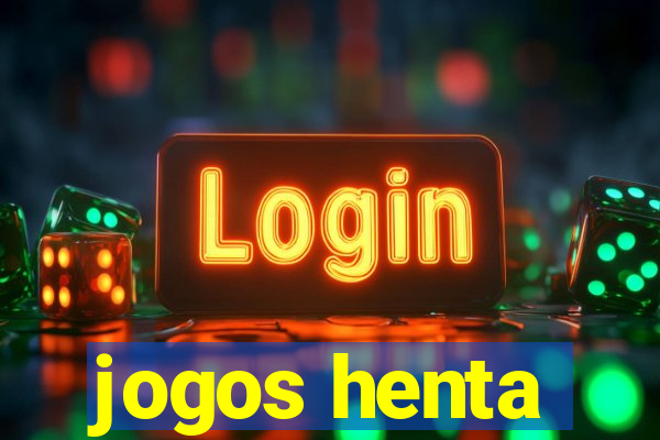 jogos henta