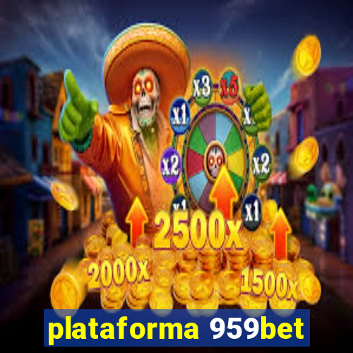 plataforma 959bet