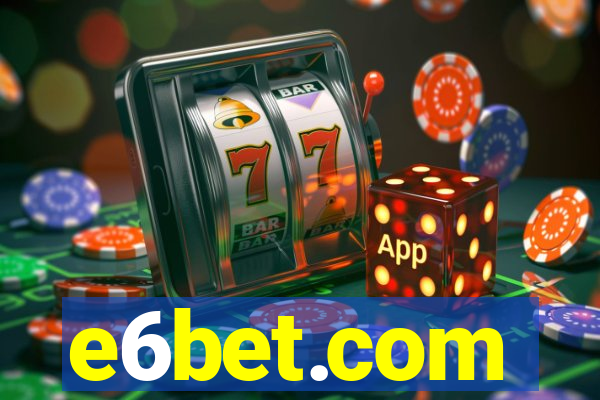 e6bet.com