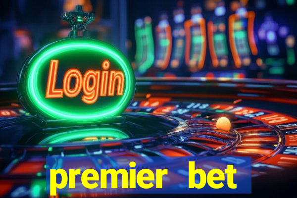 premier bet application download