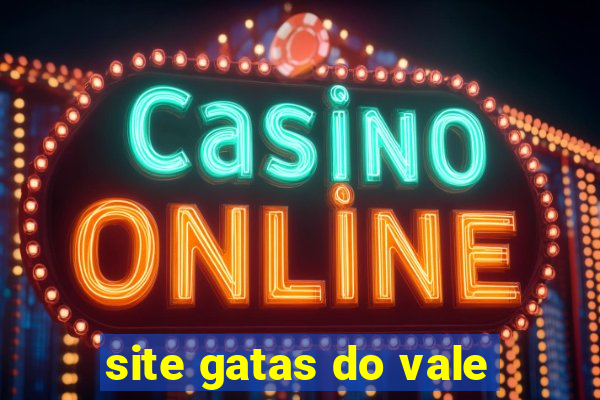 site gatas do vale