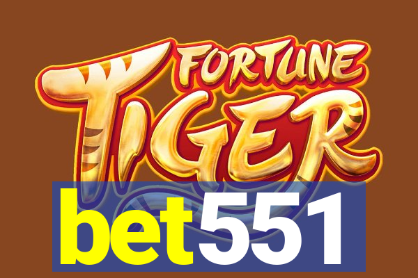 bet551