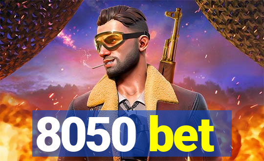 8050 bet