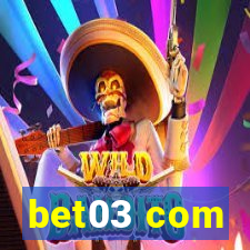 bet03 com