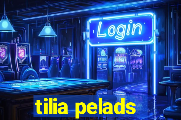 tilia pelads