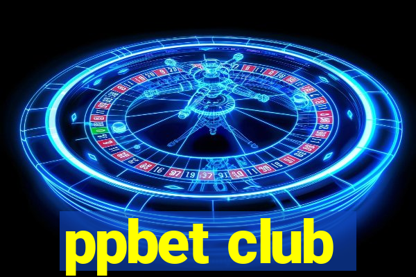 ppbet club