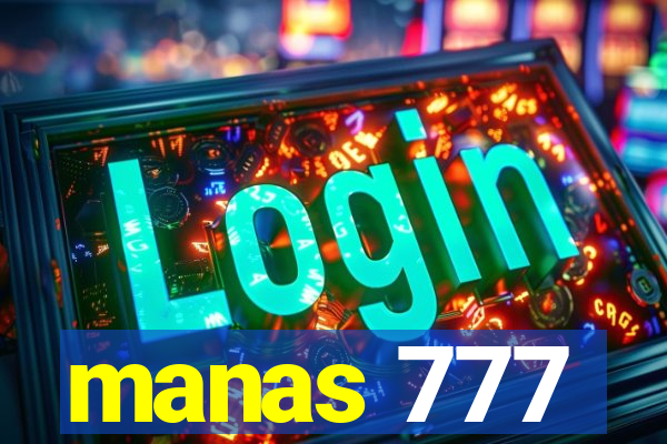 manas 777