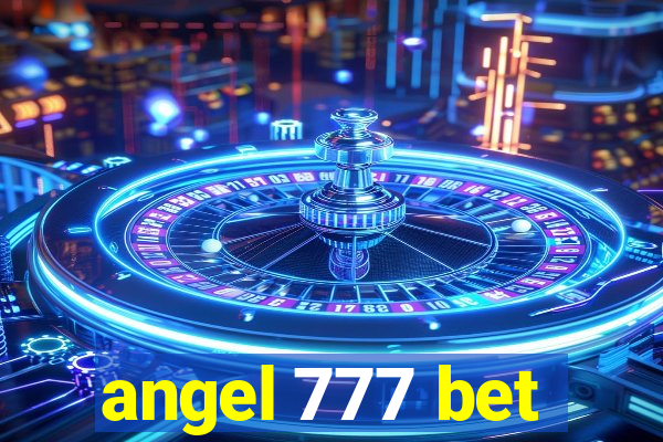 angel 777 bet