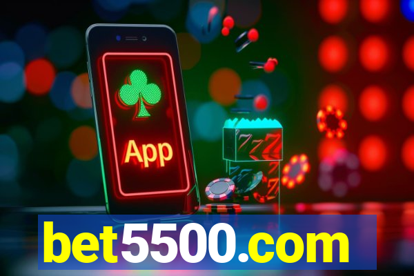 bet5500.com