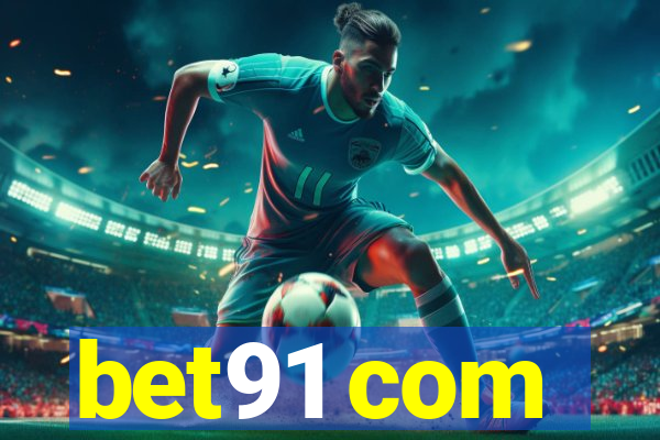 bet91 com