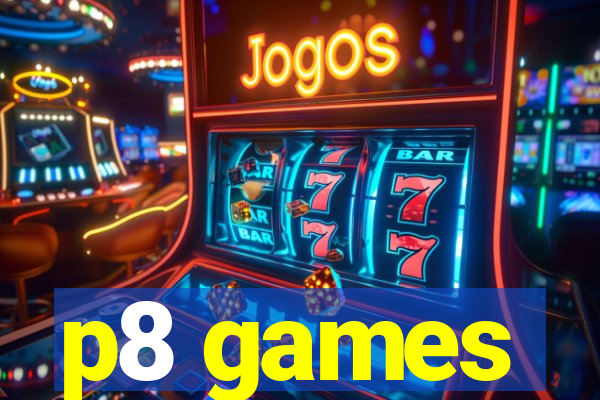p8 games