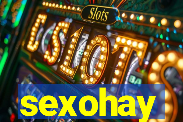 sexohay