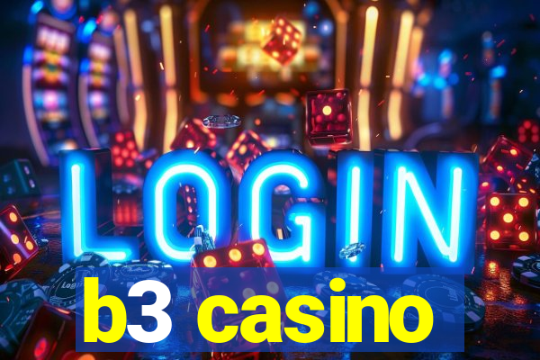 b3 casino