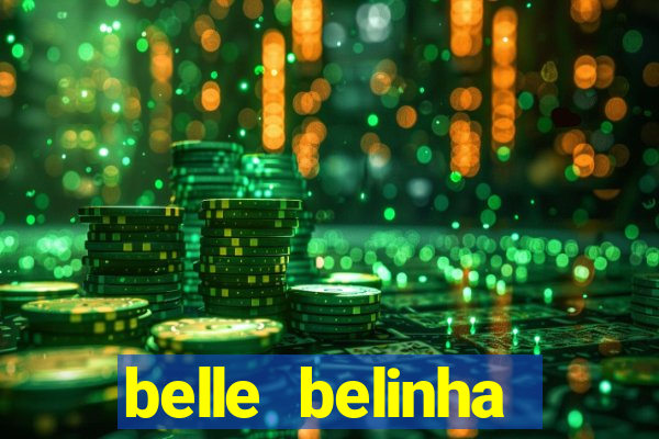 belle belinha videos porn