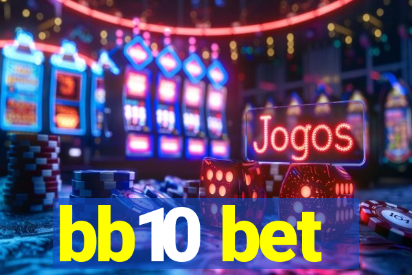 bb10 bet
