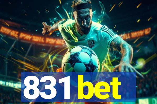 831 bet