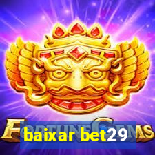 baixar bet29
