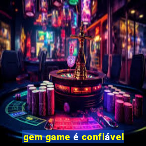 gem game é confiável