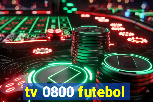 tv 0800 futebol