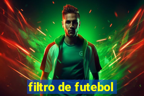 filtro de futebol