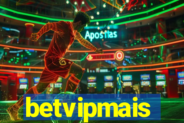 betvipmais