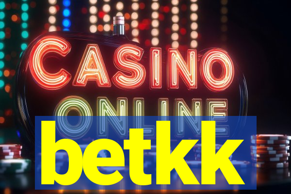 betkk