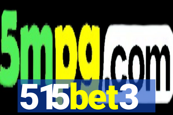 515bet3