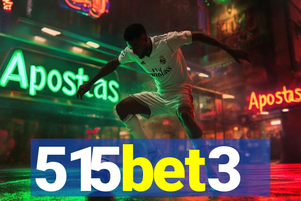 515bet3