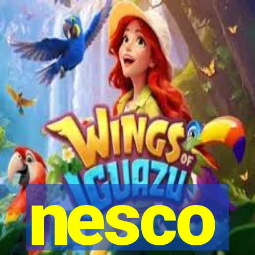 nesco