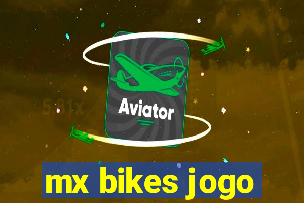 mx bikes jogo