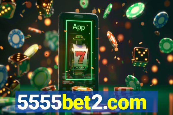 5555bet2.com