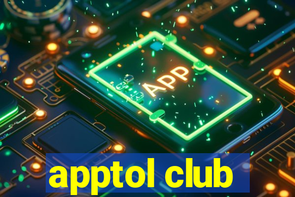 apptol club