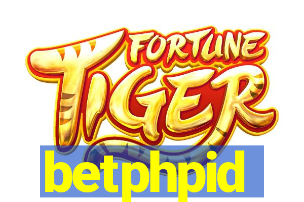 betphpid