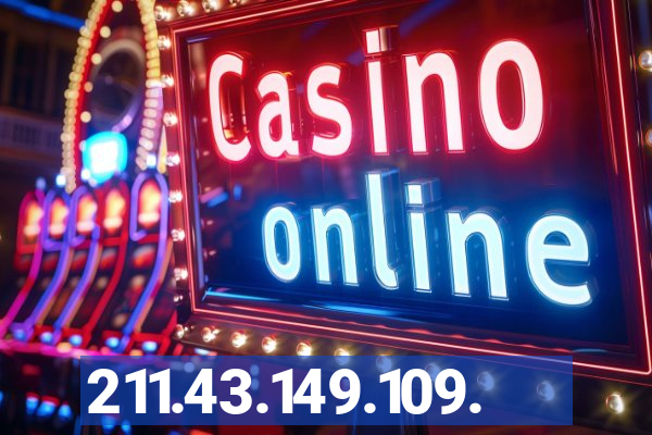 211.43.149.109.