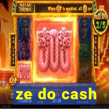 ze do cash