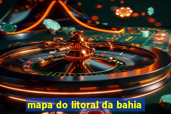 mapa do litoral da bahia