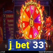 j bet 33