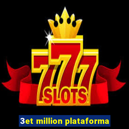 3et million plataforma
